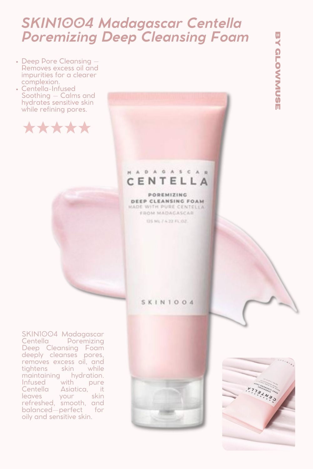 Centella Poremizing Deep Cleansing Foam – Nettoyant Visage Purifiant & Apaisant